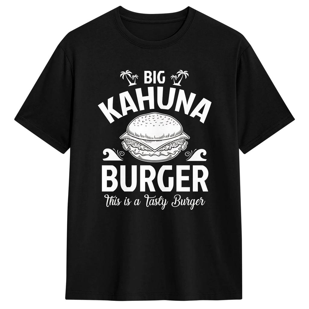 Novelty The Big Kahuna Burger T Shirt Unisexs Cotton Short Sleeve  Oneck Summer Tops Shirts