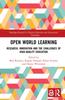 Книга Open World Learning : Research, Innovation and the Challenges of High-Quality Education
