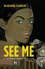 Книга See Me : A Jeannie Johal Thriller