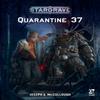 Stargrave Quarantine 37 by Joseph A. Author McCullough Paperback Book 9781472843692