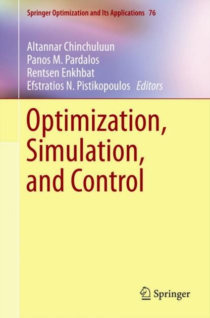 The Optimization, Simulation, and Control : 76 Book