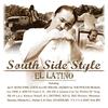 CD EL LATINO - South Side Style BMRB1021 Bigg Mac Record 2006 Япония Рэп & Хип-хоп/R&B Б/у
