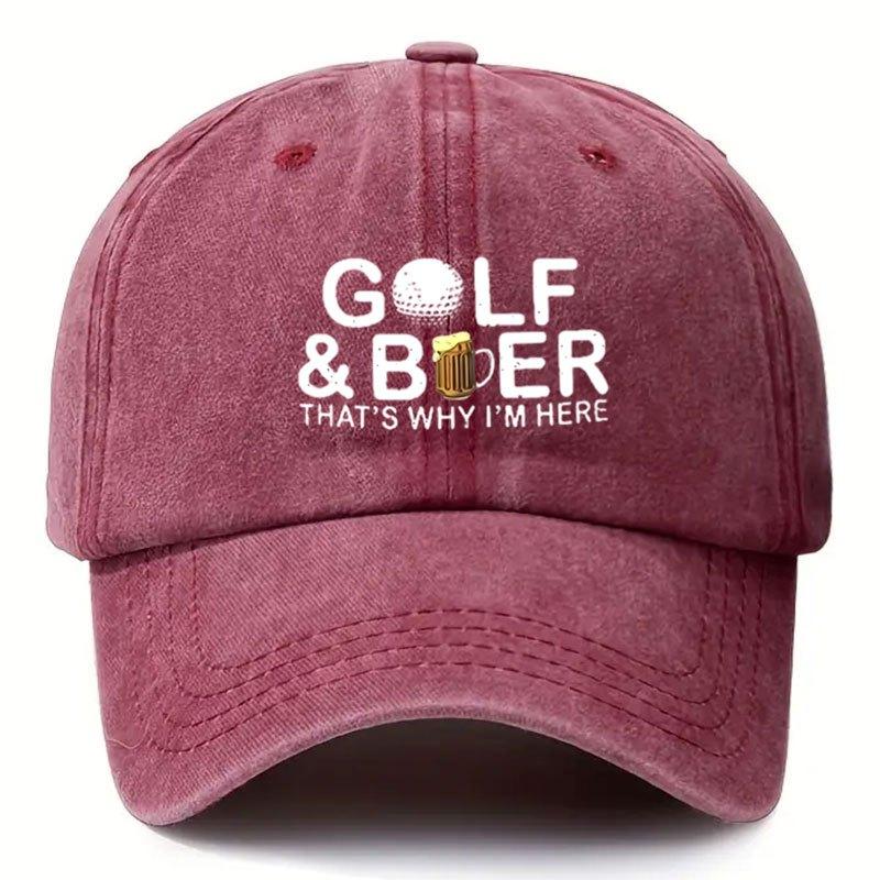A Printed Baseball Cap That Says Golf And Beer ThatS Why IM Here This Vintage Washed Adjustable Dad Hat Is Designed for G