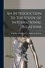 The An Introduction To The Study of International Relations Book