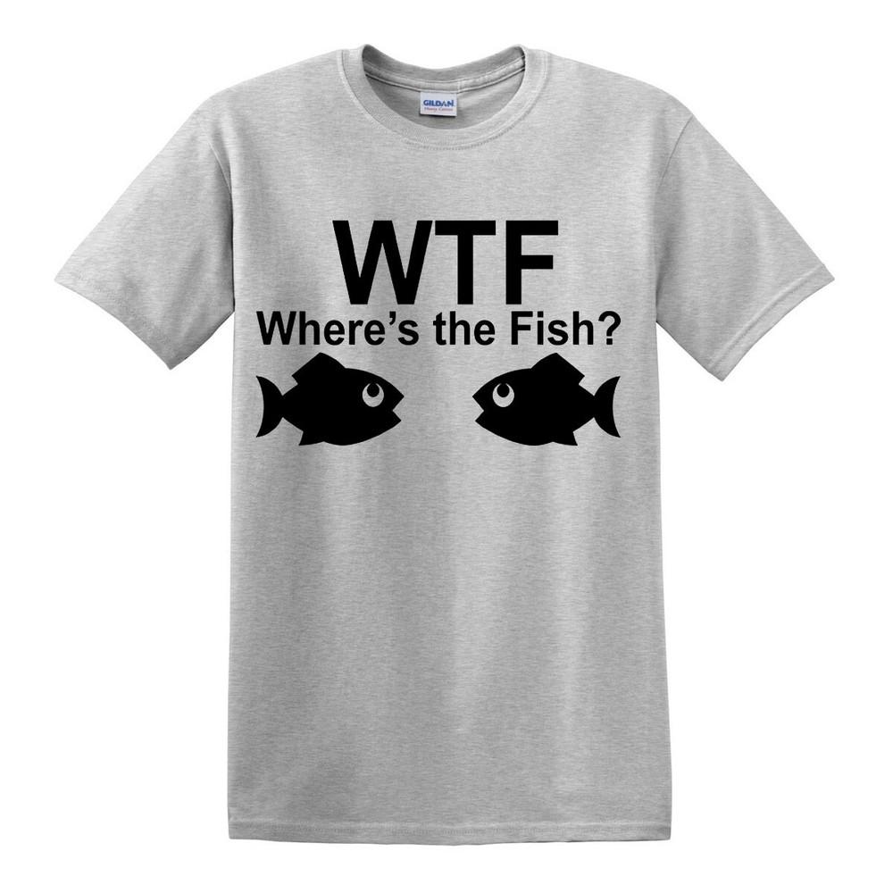 WTF Wheres The Fish TShirt Funny Fishing Tshirt Fun Party Gift Crap present