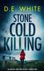 Книга STONE COLD KILLING an Addictive Crime Thriller with a Fiendish Twist : 4