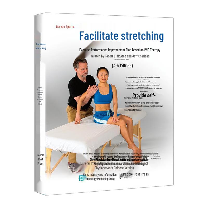 Facilitated Stretching: PNF Therapy for Enhanced Sports Performance, 4th Edition