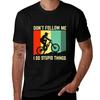 Don't Follow Me I Do Stupid Things, Biking Vintage T-Shirt Man Tshirt Men T Shirt Cotton 100% Anime Tshirt T-Shirt