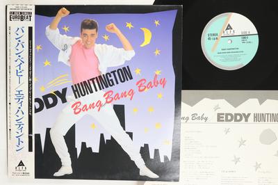 12-дюймовая пластинка EDDY HUNTINGTON Bang Bang Baby 13B65PROMO ALFA INTERNATIO 1989 Япония Obi Dance Электроника Б/У