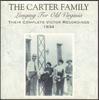 CD CARTER FAMILY - Longing For Old Virginia: Their Com ROUNDERCD1071 Rounder Records 1998 US Folk Used