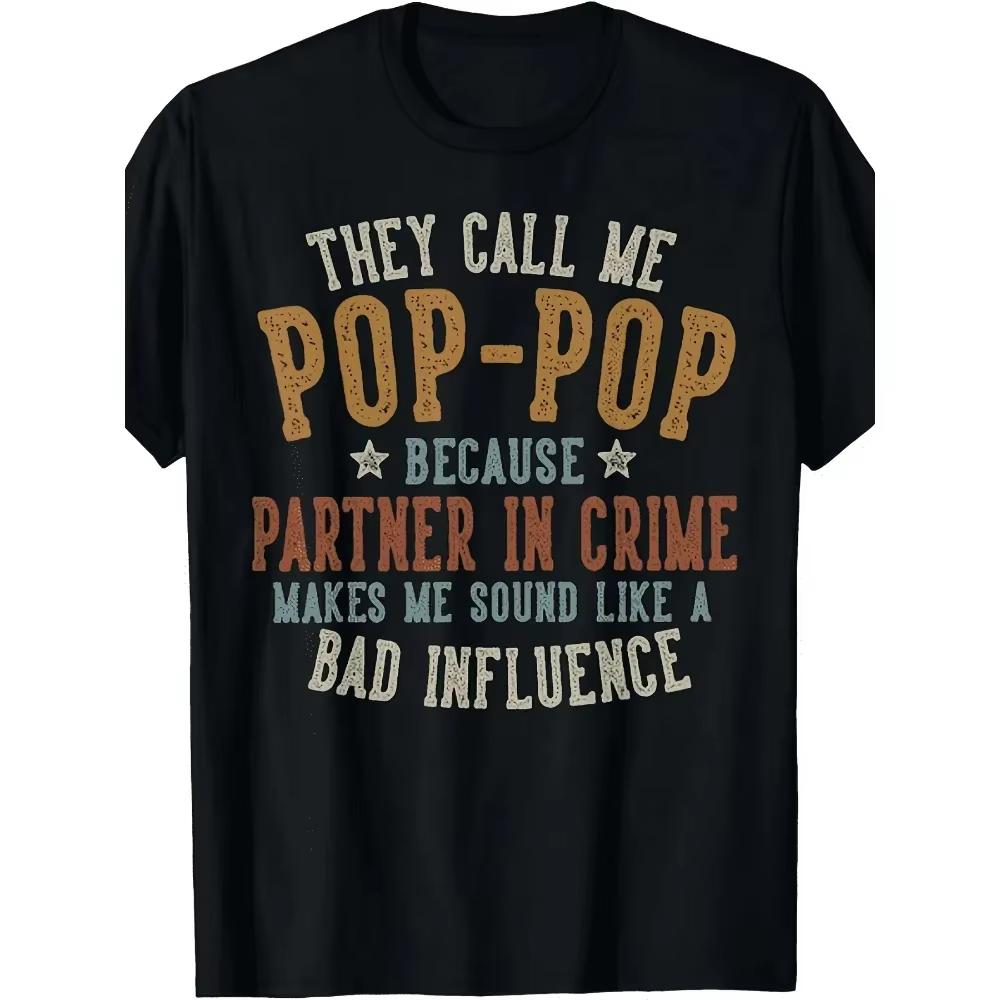 They Call Me PopPop Funny Fathers Day PopPop TShirtsame Style For Unisex And Unisex 2026 Summer ShortSleeved Printed TShirt Pu