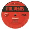 12inch Record MR. VEGAS - Tamale / Pull Up DV9012 Delicious Vinyl 2003 US Reggae, Ska & Dub Used