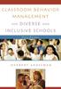 Книга Classroom Behavior Management for Diverse and Inclusive Schools