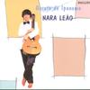 CD NARA LEO  Девушка из Ипанемы 8263482 Philips 1985 Германия Джаз Б/у