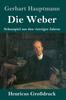 Книга Die Weber (Gro??druck) : Schauspiel Aus Den Vierziger Jahren
