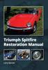 Книга Triumph Spitfire Restoration Manual