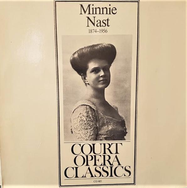 Виниловая пластинка MINNIE NAST Минни Наст 18741956 CO405 Court Opera Cla Австрия Классика Б/у