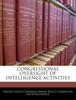 Книга Congressional Oversight of Intelligence Activities