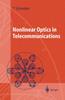 Книга Nonlinear Optics In Telecommunications
