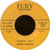 7inch Record WILBERT HARRISON - Kansas City / Listen, My Darling 1023 Fury Records 1959 US Soul/Funk Used