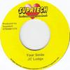 7inch Record JC LODGE - Your Smile STR010 Supatech UK 2009 UK Reggae, Ska & Dub