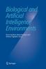 The Biological and Artificial Intelligence Environments Book