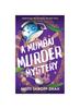 Книга A MUMBAI MURDER MYSTERY a Completely Unputdownable Must-read Crime Mystery : 1