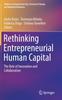 Книга Rethinking Entrepreneurial Human Capital : The Role of Innovation and Collaboration
