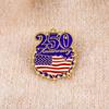 Памятный значок к 250-летию независимости США, Патриотическая булавка на лацкан с американским флагом, Металлическая брошь к 250-летию (Полусемисотлетию) для мужчин и женщин
