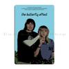 The Butterfly Effect Metal Plaque Kitchen Character Club Retro Mural Tin Sign Poster