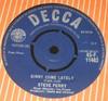 7inch Record STEVE PERRY - Ginny Come Lately 45F11462 Decca 1962 UK Pop Used