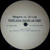 12inch Record MEGARA DJ LEE  Hold Your Hands Up High CUE016 Cuepoint Record 2003 Germany Dance  Electronica Used