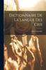 Книга Dictionnaire De La Langue Des Cris