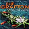 A Is for Alibi by Sue Grafton Paperback Book 9781447212218
