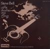 LP Record STEVE BELL - He Makes Me Sing SC006 Sharing Music 1977 UK Religious & Devotional Used