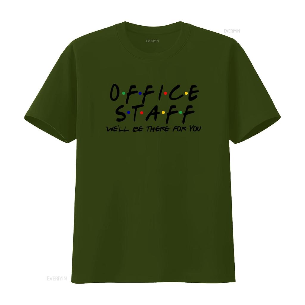 Office Staff Well Be There For You T Shirt Crew Front Squad Coworker Team Worker Appreciation vintage Washed