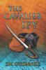 The The Cavalier Spy : 2 Book
