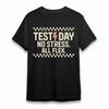Women's Plus Size T-Shirt Test Day No Stress All Flex Retro Font Chessboard Tee