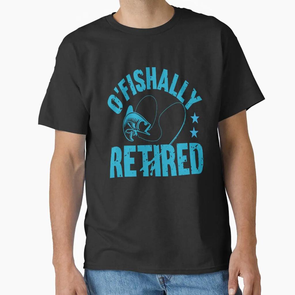 Ofishally Retired Funny Retireunisext Fishing Lover Classic T Shirt Vintage Top For Everyday Wear Slightly Comfortable