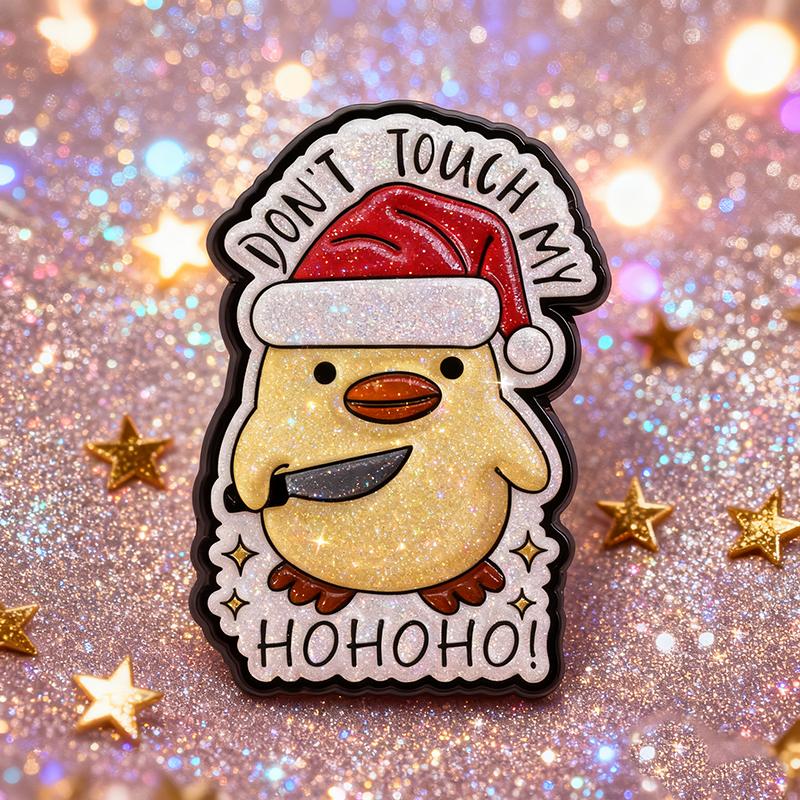 Don't Touch My Ho Ho Ho Enamel Pins Christmas Duck Chick Brooches Lapel Badges Cartoon Animal Jewelry Gift for Kids Friends