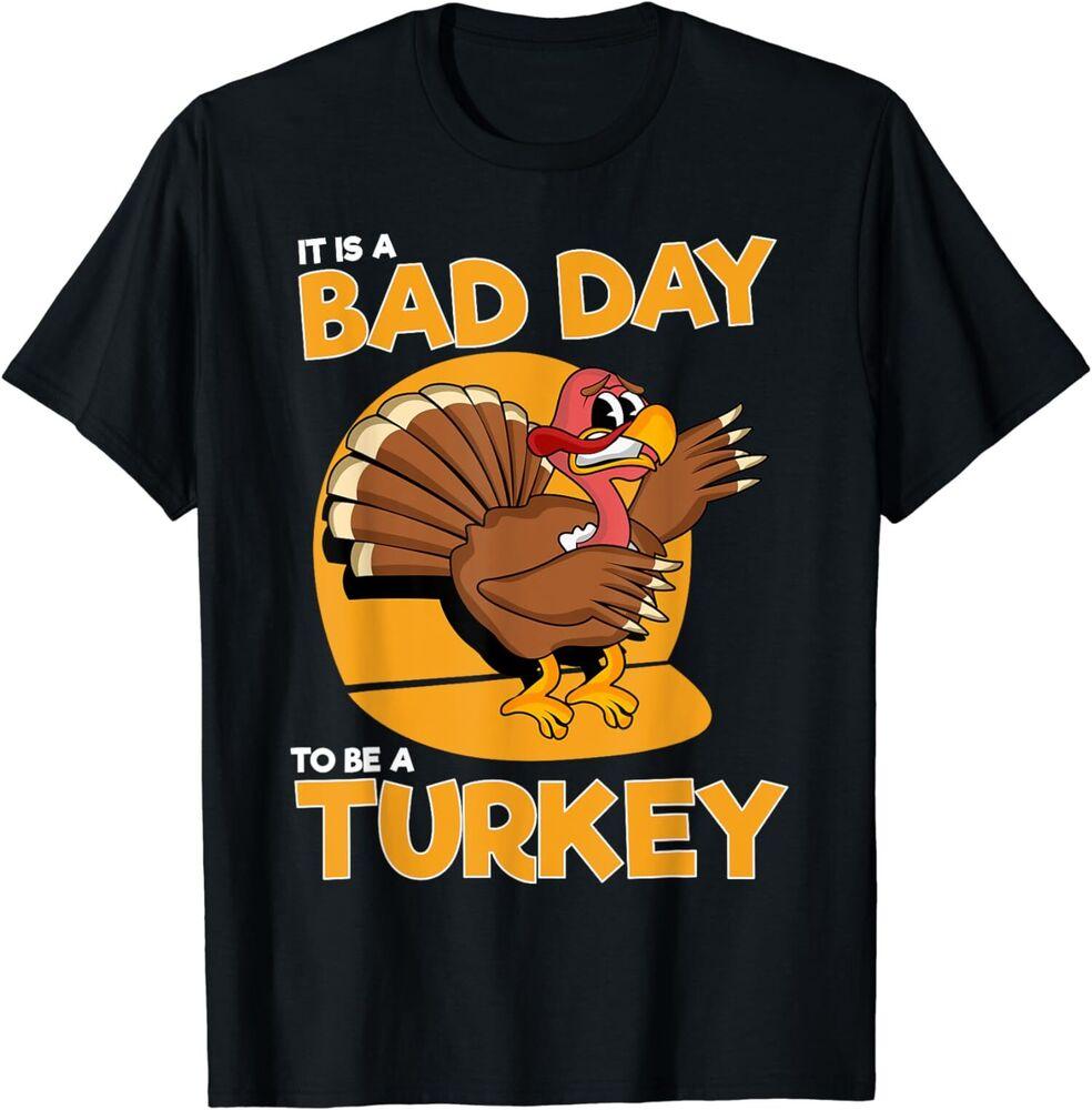 Футболка унисекс «День благодарения, Турция, это плохой день, будь Турция»