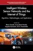 Книга Intelligent Wireless Sensor Networks and the Internet of Things : Algorithms, Methodologies, and Applications