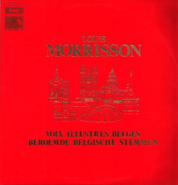 Виниловая пластинка LOUIS MORRISSON Voix Illustres Belges Beroemde Be 4C05123276M His Masters Vo Бельгия Классическая Б/У