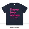 Women's I Have Two Names Printed T-Shirt 100% Cotton Oversized Mysterious Graphic Tees for Men Summer Tops Enigma Streetwear