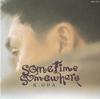 CD KAZUMASA ODA - Sometime Somewhere FHCL1003PROMO Япония Японский Поп/Рок Б/у