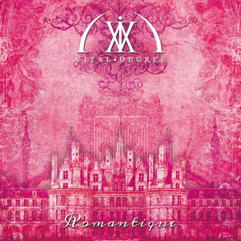 Vital Degree - Romantique