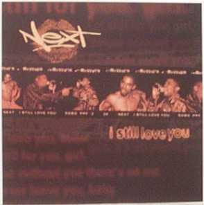 12-дюймовая пластинка NEXT - I Still Love You 07822135211 Arista 1998 США Рэп и хип-хоп/R&B Б/У