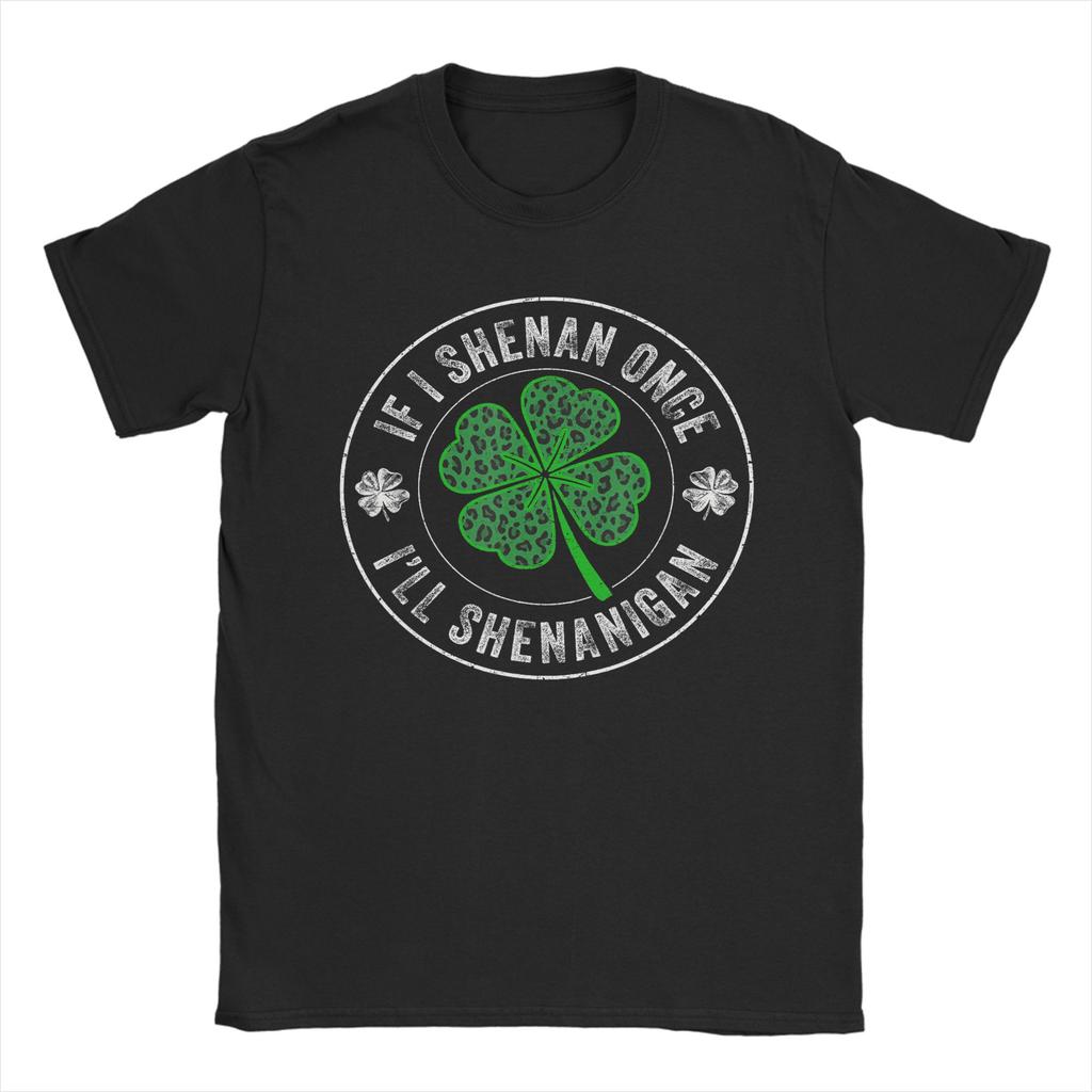 Unisexs TShirt If I Shenan Once Ill Shenanigan Raccoon St Patricks Day Vintage Pure Cotton Tee Shirt Short Sleeve T Shirts Gift