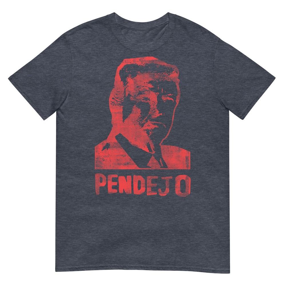 Funny Anti Trump Resistance Liberal Pendejo Spanish TShirt
