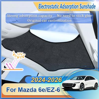 Автомобильный солнцезащитный козырек на крышу Подходит для Mazda 6e EZ-6 J90A 2025 2025 2026 Электростатическая адсорбция Солнцезащитный козырек на люк Автоаксессуары